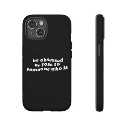 Be Obsessed Hard Case Schwarz iPhone