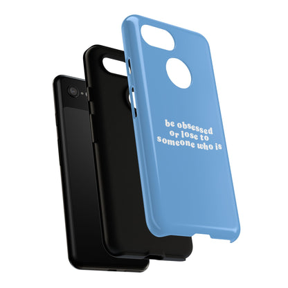 Too Obsessed Hard Case Babyblau Google Pixel