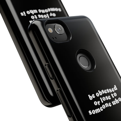Too Obsessed Hard Case Schwarz Google Pixel