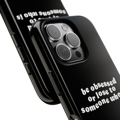 Be Obsessed Hard Case Schwarz iPhone