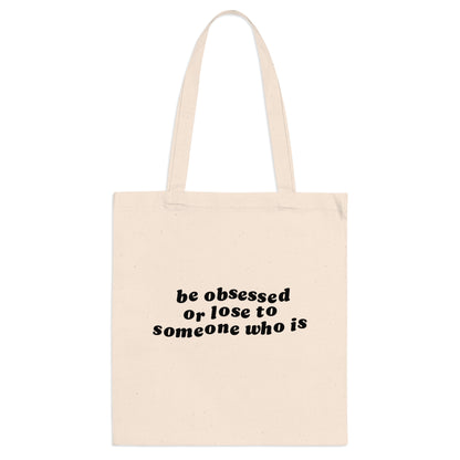 Tote Bag Obsessed