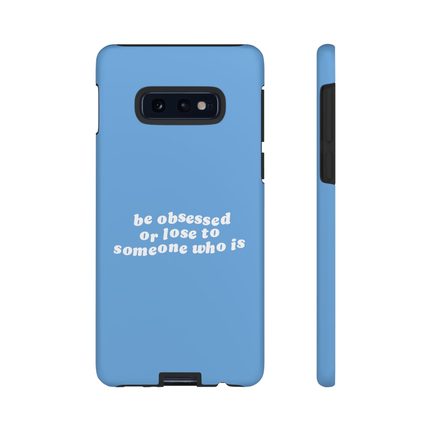Too Obsessed Hard Case Babyblau Samsung
