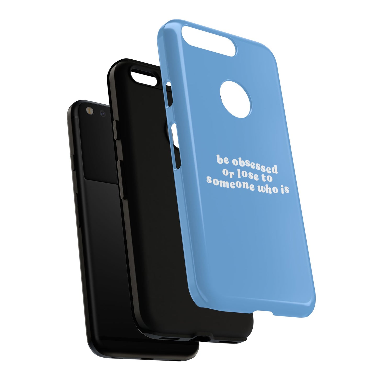Too Obsessed Hard Case Babyblau Google Pixel
