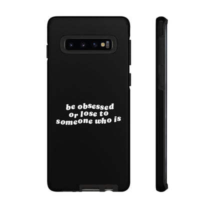 Too Obsessed Hard Case Schwarz Samsung