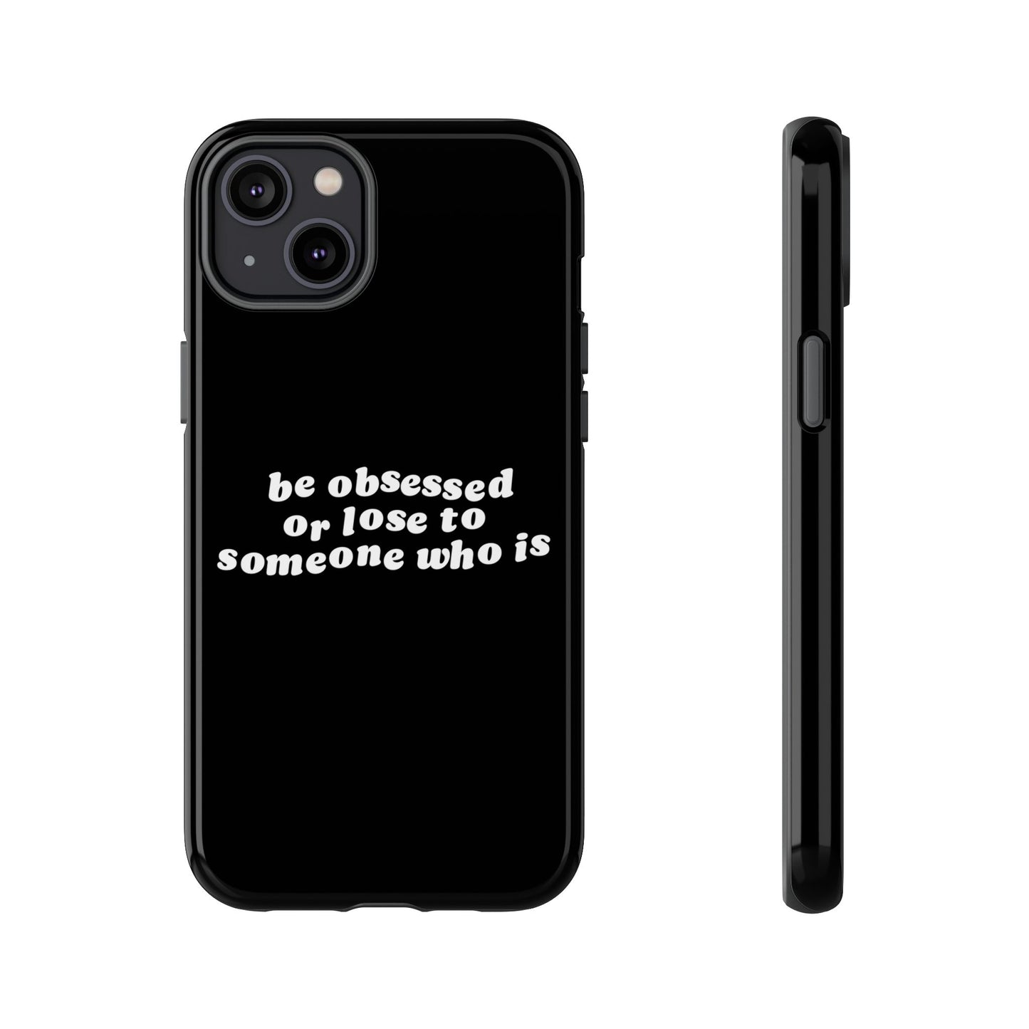 Be Obsessed Hard Case Schwarz iPhone