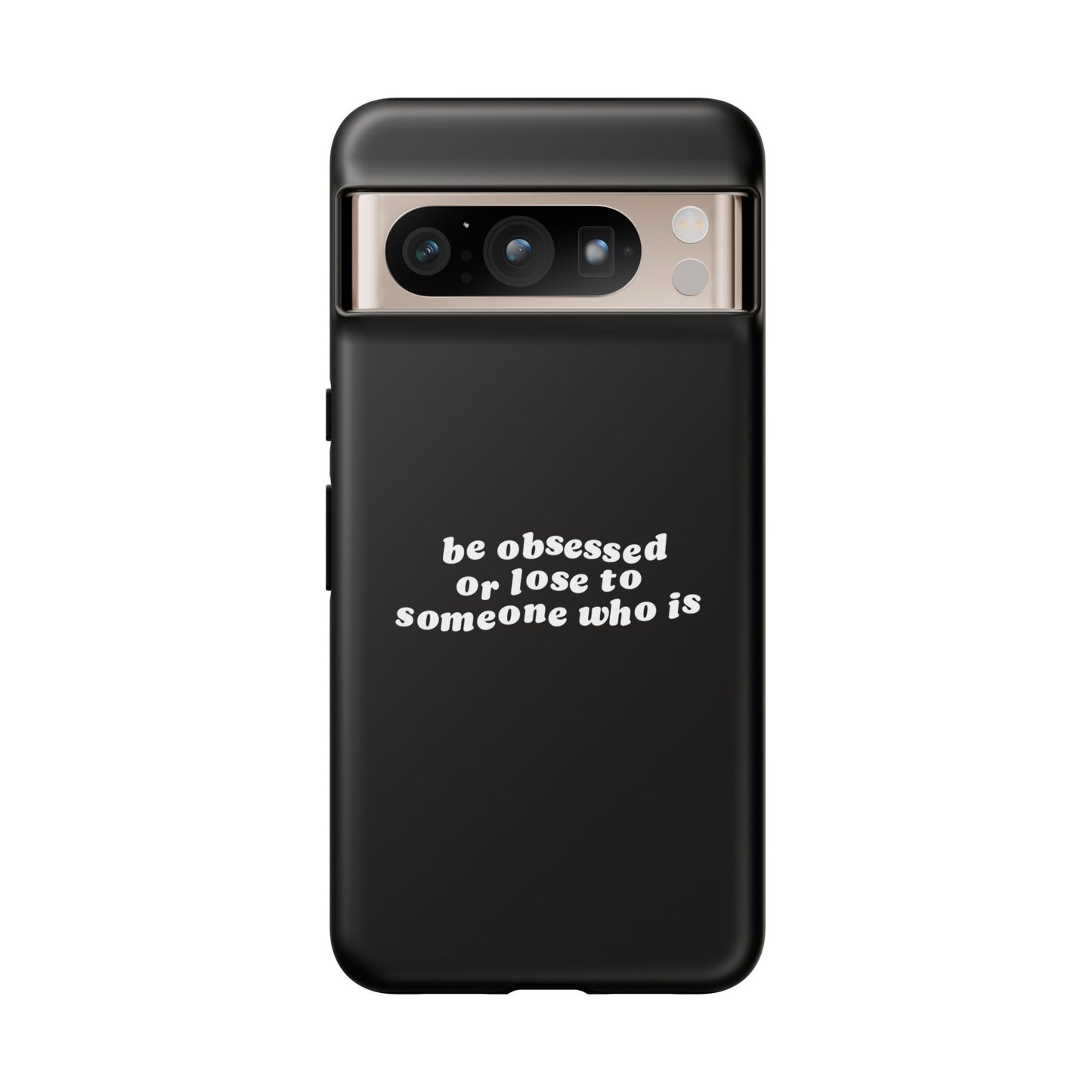Too Obsessed Hard Case Schwarz Google Pixel