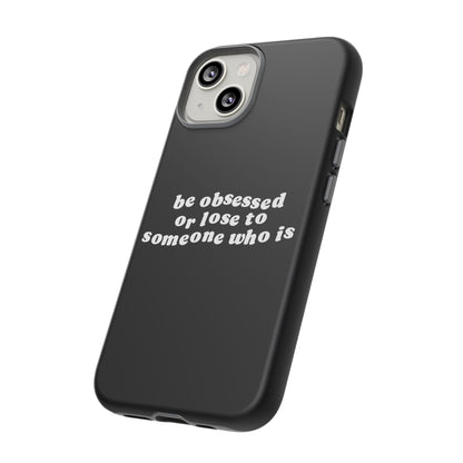 Be Obsessed Hard Case Schwarz iPhone