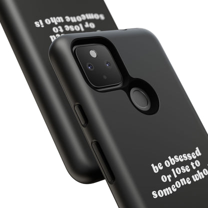 Too Obsessed Hard Case Schwarz Google Pixel