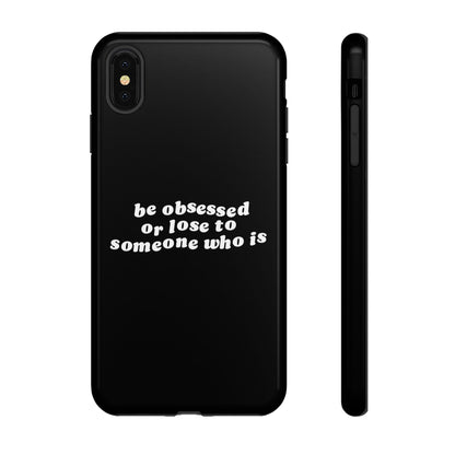 Be Obsessed Hard Case Schwarz iPhone