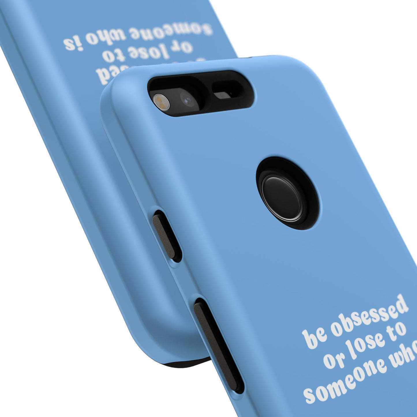 Too Obsessed Hard Case Babyblau Google Pixel