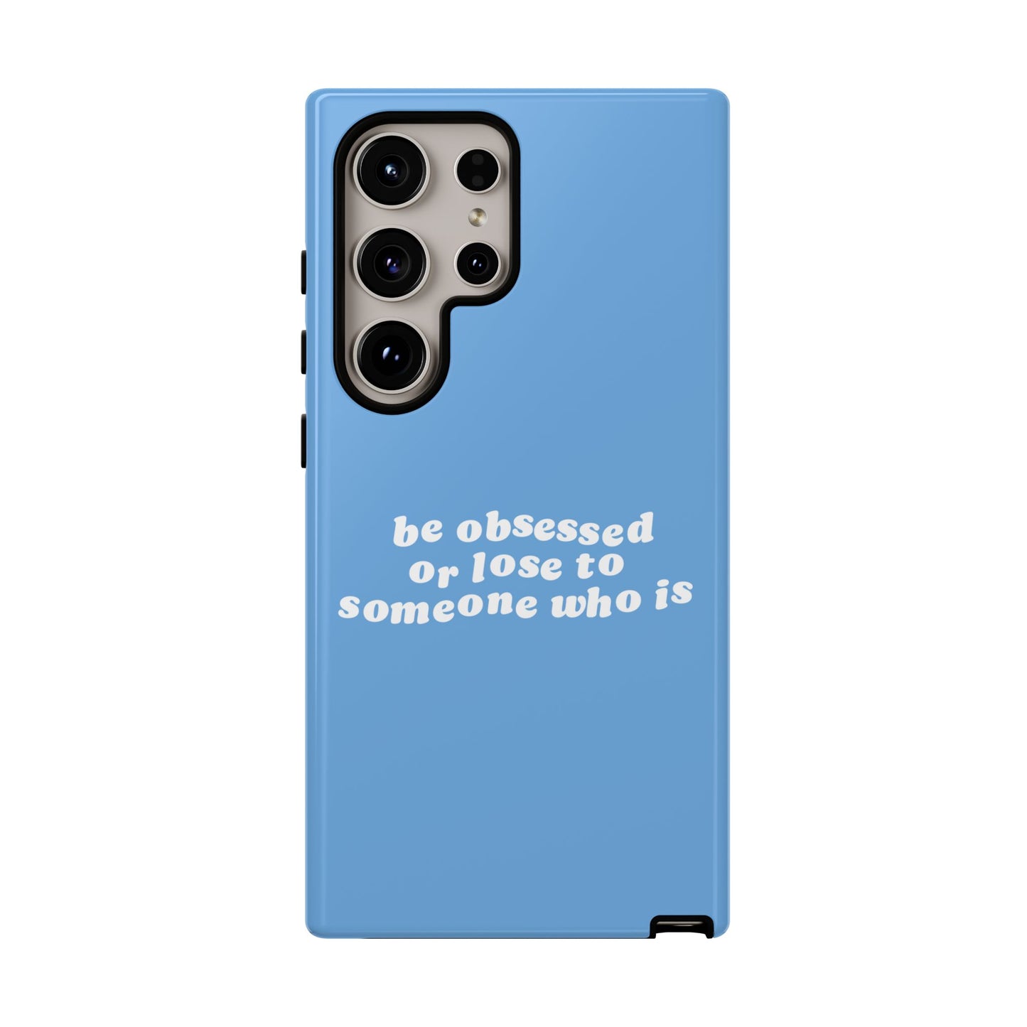 Too Obsessed Hard Case Babyblau Samsung