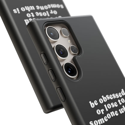 Too Obsessed Hard Case Schwarz Samsung