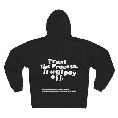 Unisex Zip Hoodie Trust The Process