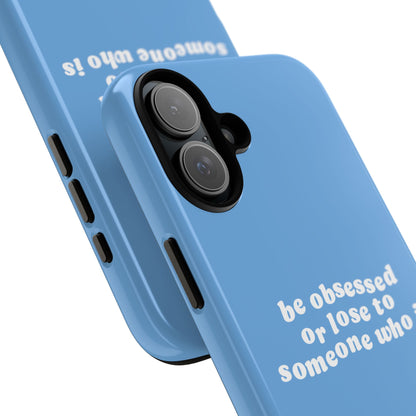 Be Obsessed Hard Case Babyblau iPhone