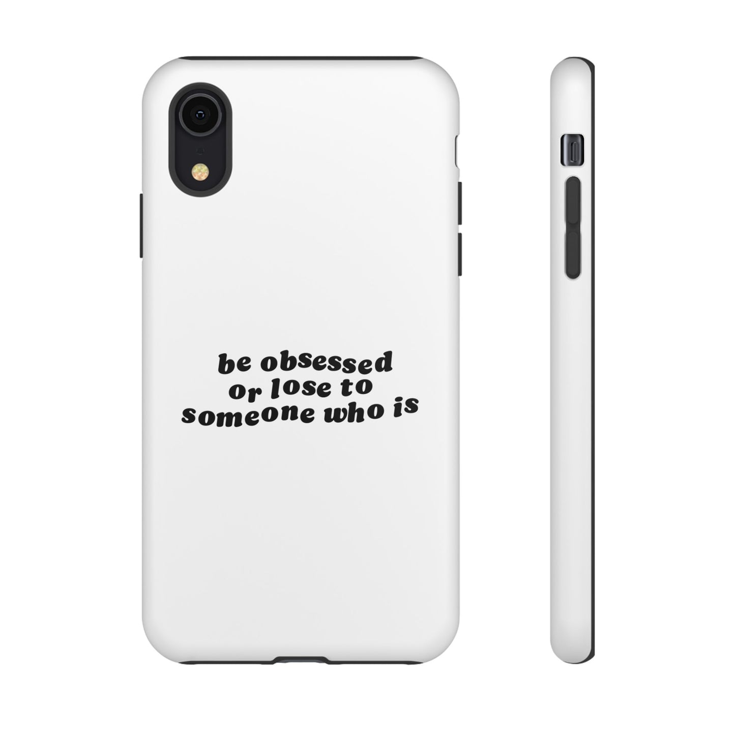 Be Obsessed Hard Case Weiß iPhone