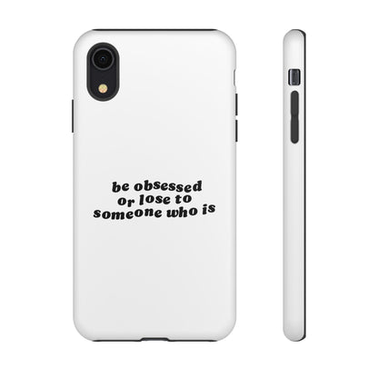 Be Obsessed Hard Case Weiß iPhone