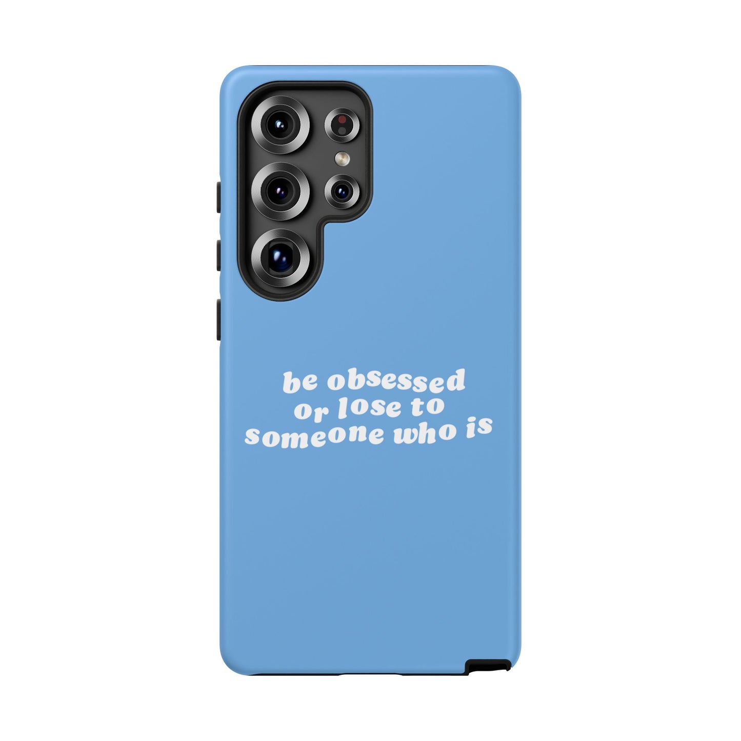 Too Obsessed Hard Case Babyblau Samsung