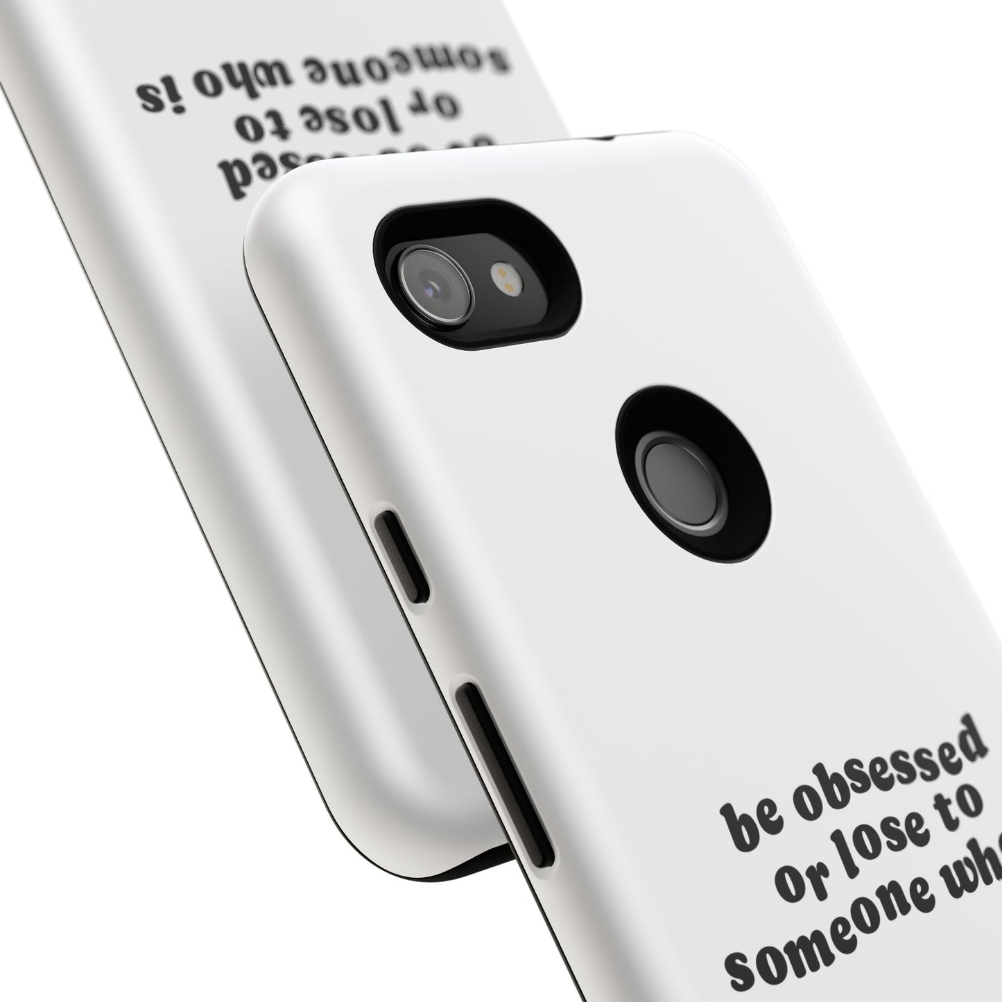 Too Obsessed Hard Case Weiß Google Pixel