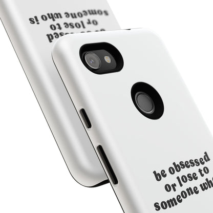 Too Obsessed Hard Case Weiß Google Pixel