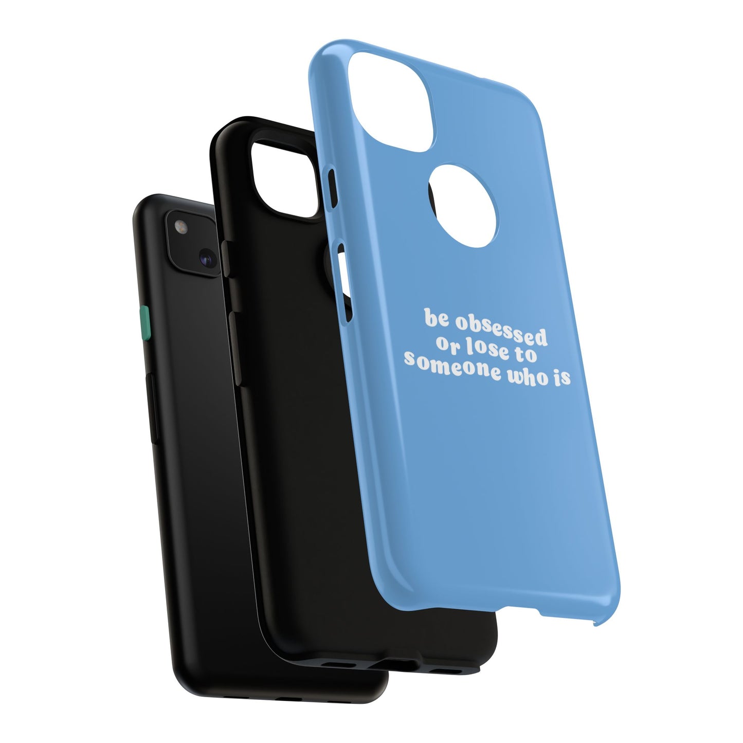 Too Obsessed Hard Case Babyblau Google Pixel