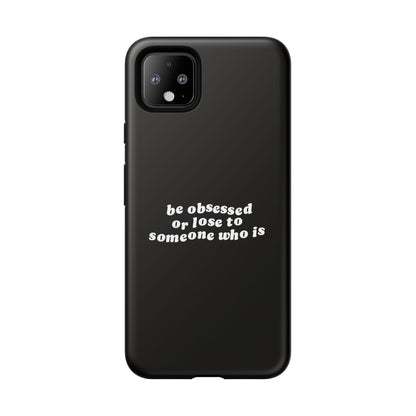 Too Obsessed Hard Case Schwarz Google Pixel