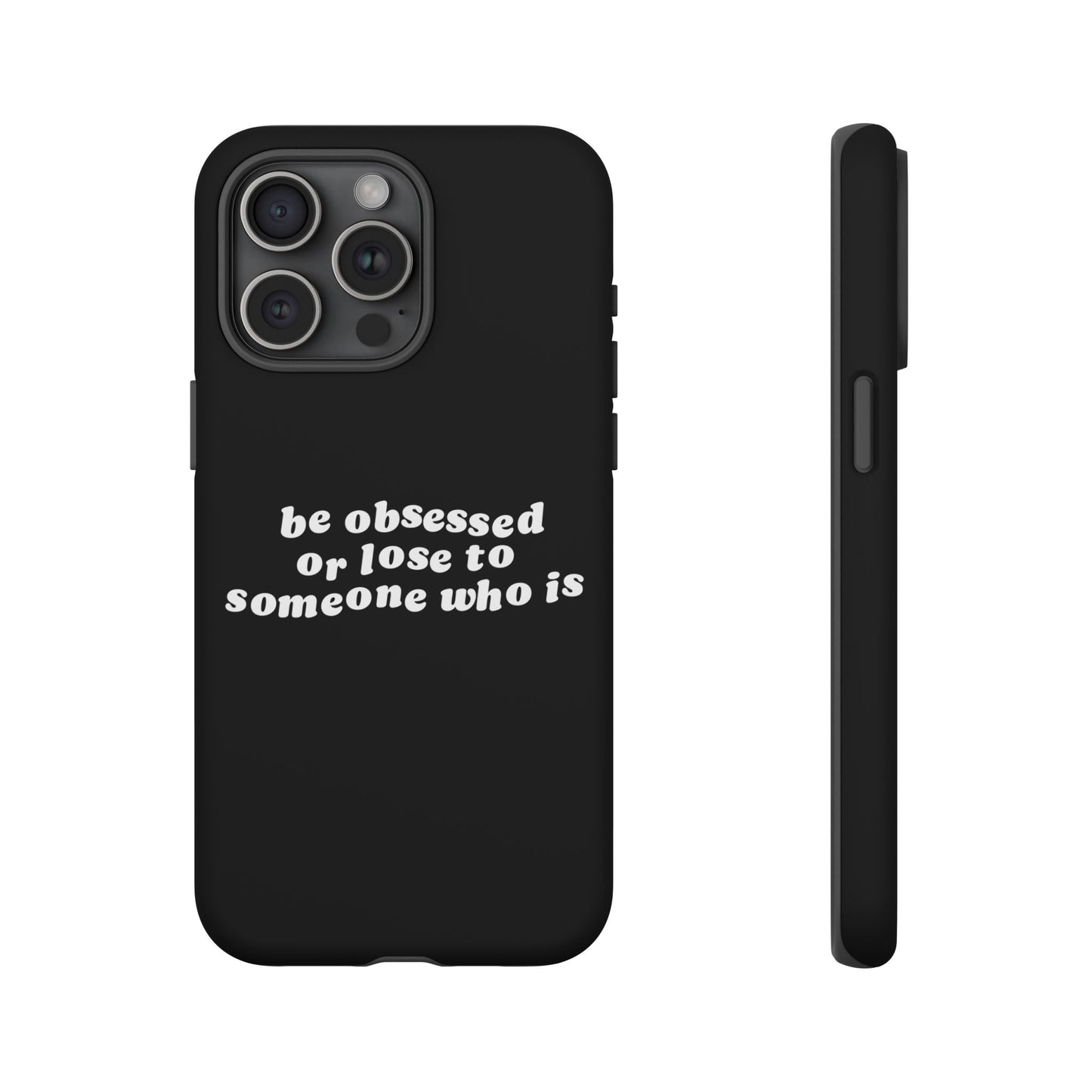 Be Obsessed Hard Case Schwarz iPhone