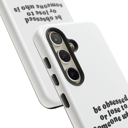 Too Obsessed Hard Case Weiß Samsung
