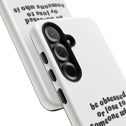 Too Obsessed Hard Case Weiß Samsung