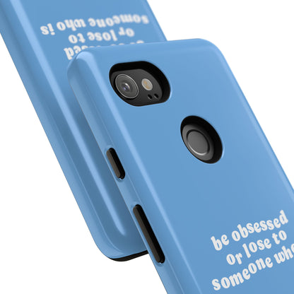 Too Obsessed Hard Case Babyblau Google Pixel