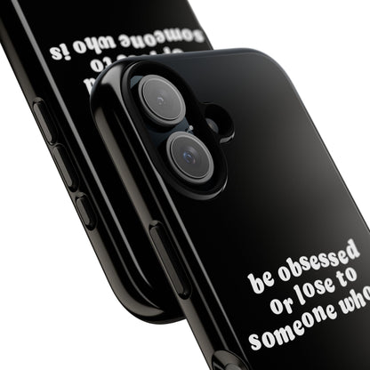 Be Obsessed Hard Case Schwarz iPhone