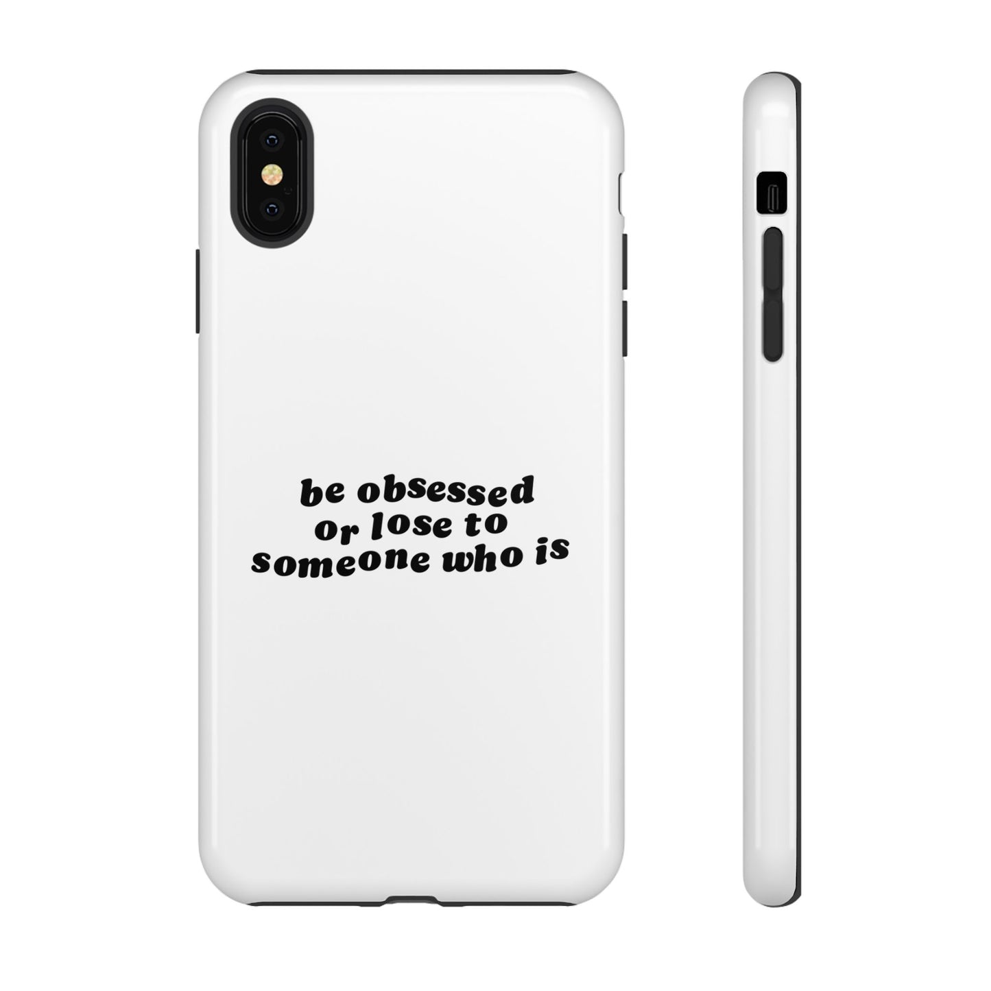 Be Obsessed Hard Case Weiß iPhone
