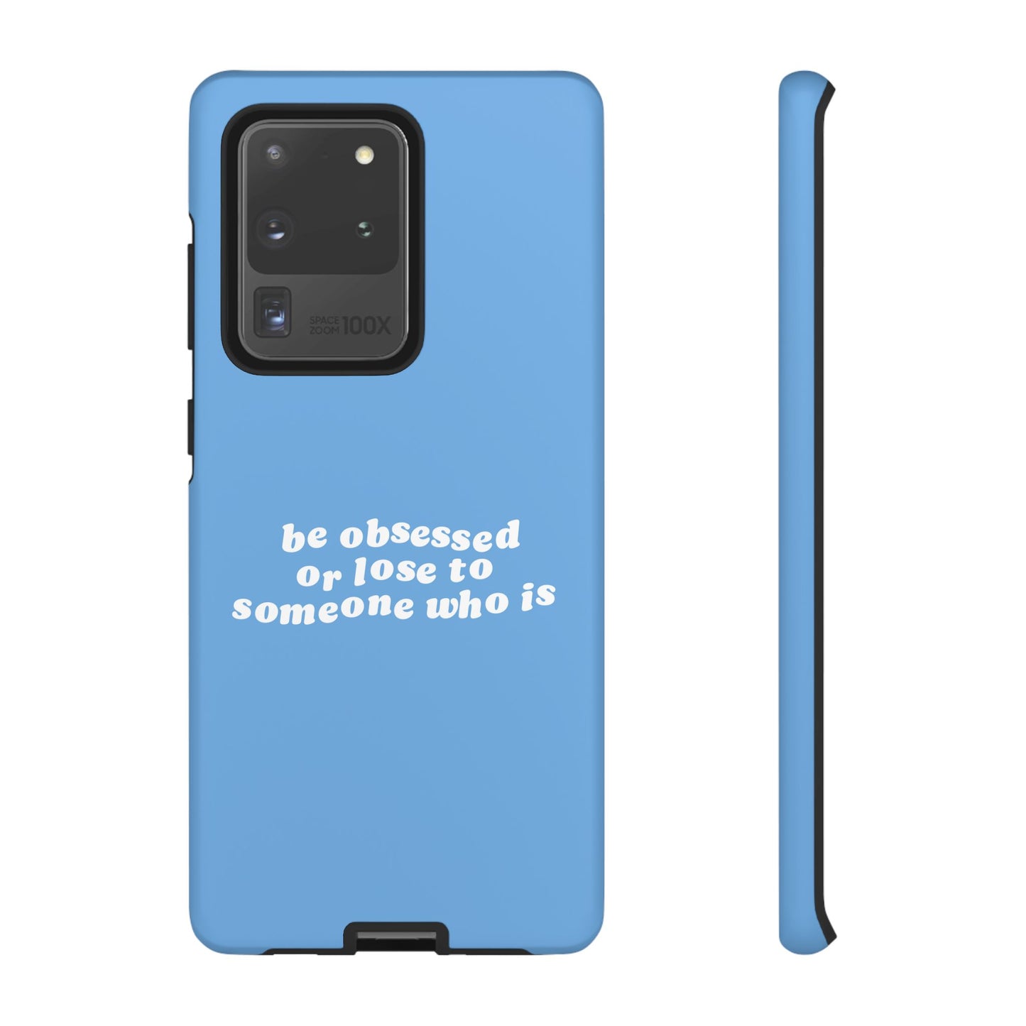 Too Obsessed Hard Case Babyblau Samsung