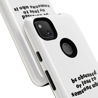 Too Obsessed Hard Case Weiß Google Pixel