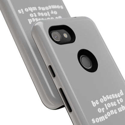 Too Obsessed Hard Case Grau Google Pixel