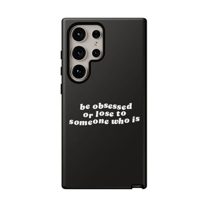 Too Obsessed Hard Case Schwarz Samsung