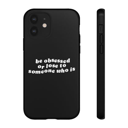 Be Obsessed Hard Case Schwarz iPhone