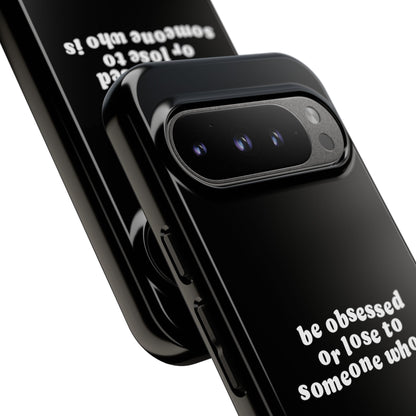 Too Obsessed Hard Case Schwarz Google Pixel