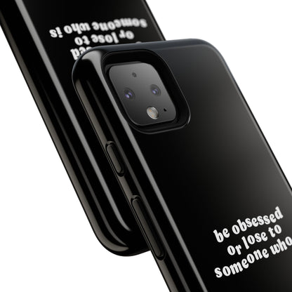 Too Obsessed Hard Case Schwarz Google Pixel