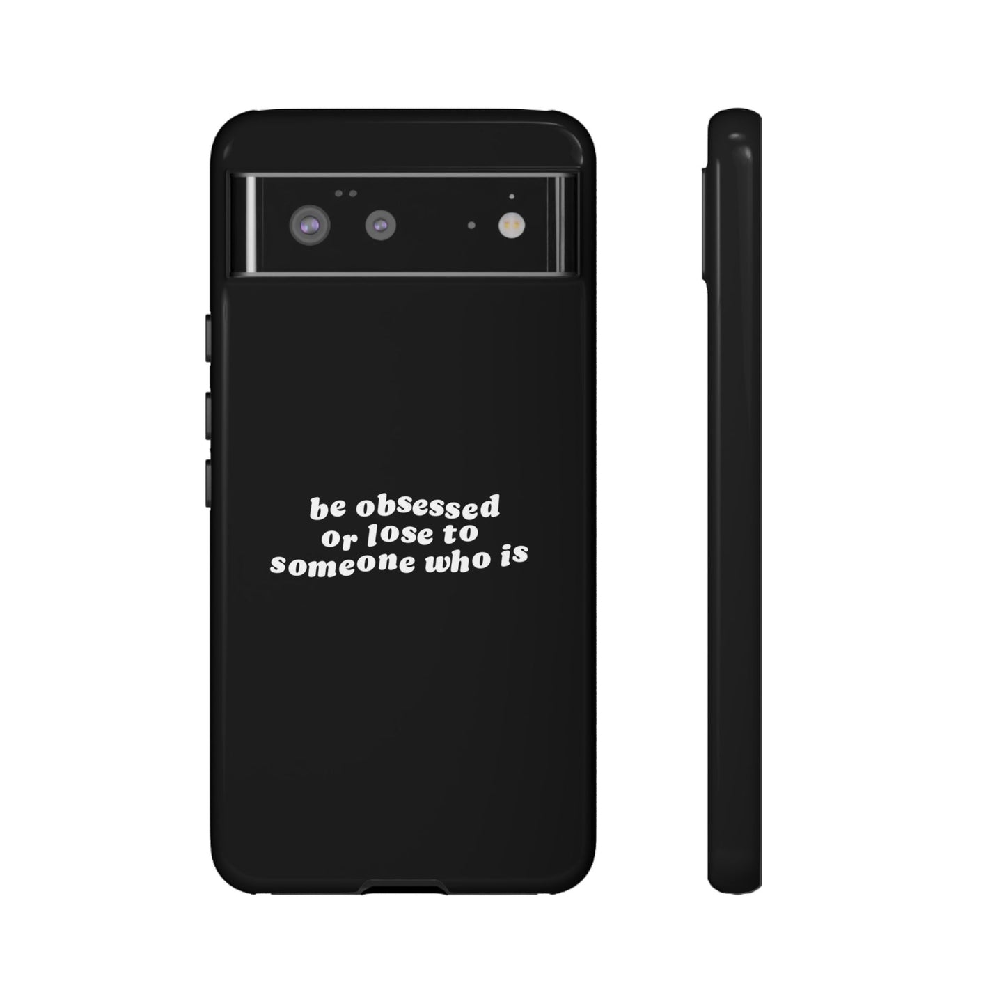 Too Obsessed Hard Case Schwarz Google Pixel