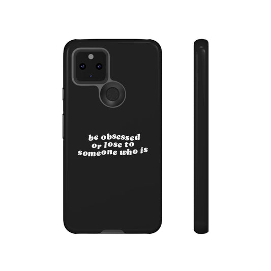 Too Obsessed Hard Case Schwarz Google Pixel