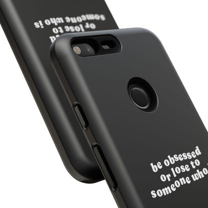 Too Obsessed Hard Case Schwarz Google Pixel
