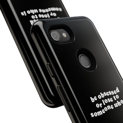 Too Obsessed Hard Case Schwarz Google Pixel