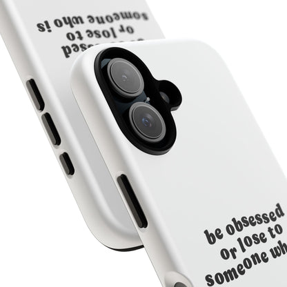 Be Obsessed Hard Case Weiß iPhone