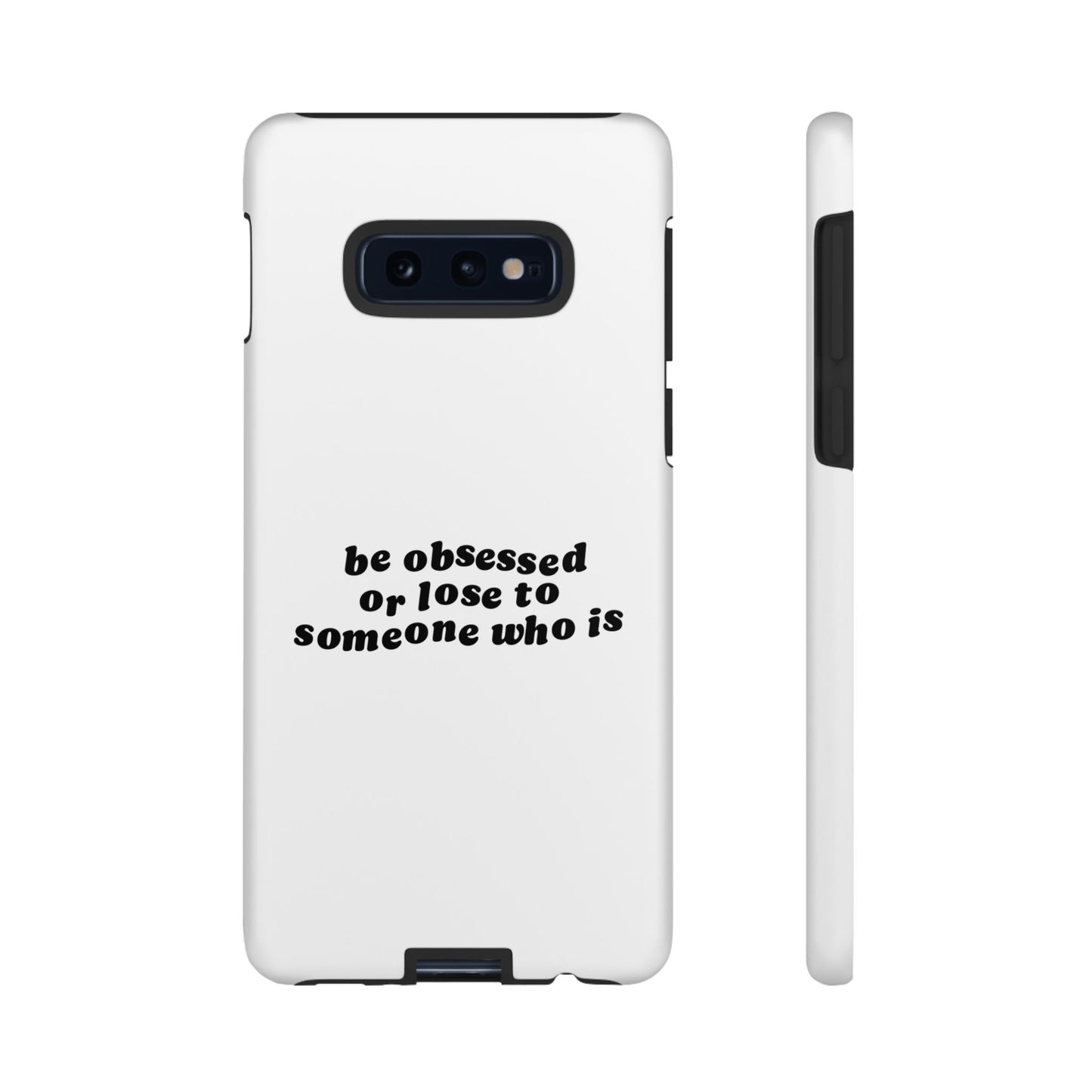 Too Obsessed Hard Case Weiß Samsung